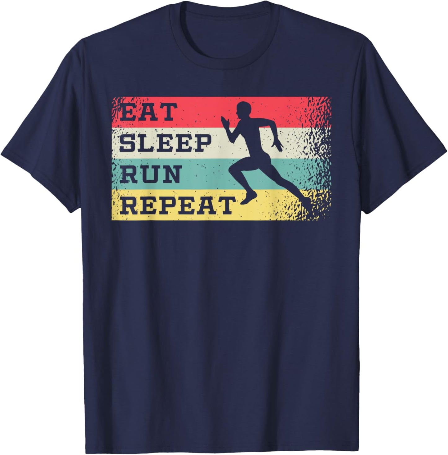Eat Sleep Run Repeat Retro Vintage Funny Running Runner T-Shirt - T-Shirt | Navy