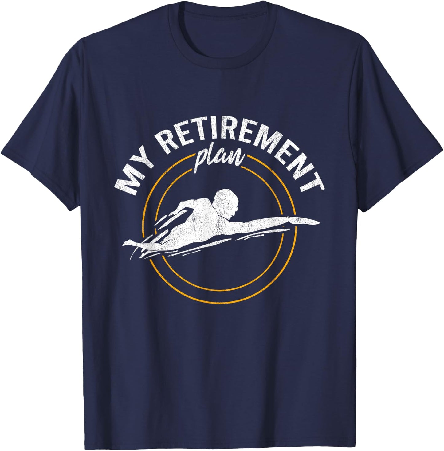 My Retirement Plan Swim Athlete Swimming Grandpa Swimmer T-Shirt - T-Shirt | Navy