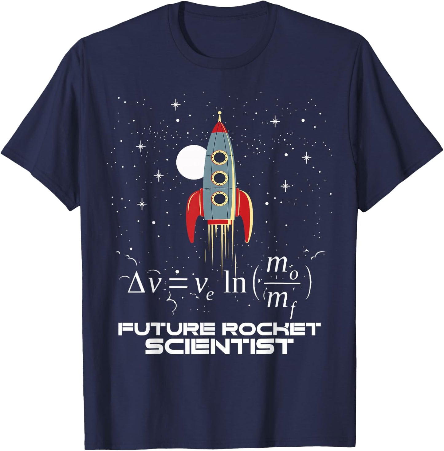 Future Rocket Scientist Rocket Ship Rocket Equation T Shirt T-Shirt - T-Shirt | Navy