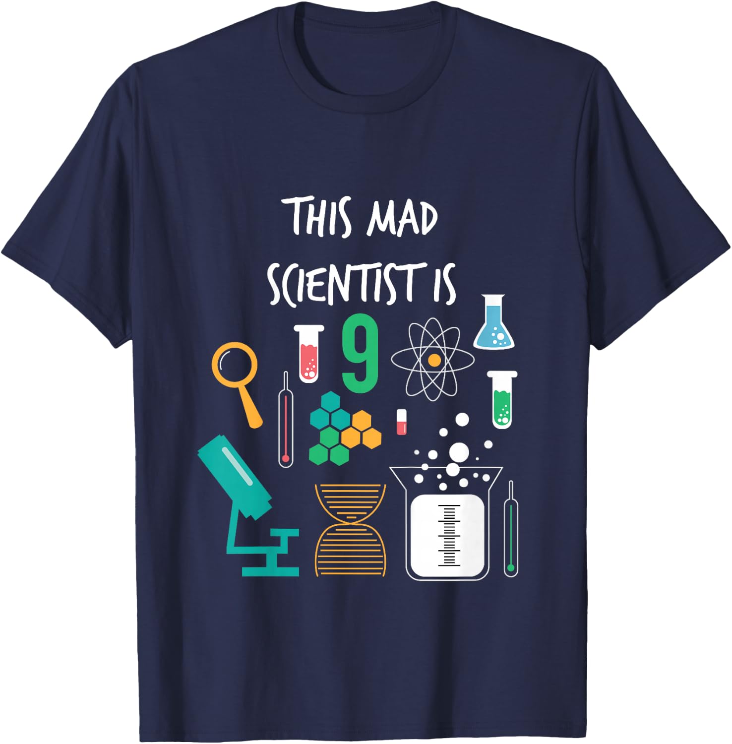 Mad Scientist Is 9 Years Old Funny Science Birthday T Shirt T-Shirt - T-Shirt | Navy