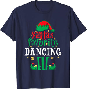 Santa's Favorite Dancing Elf Dancer Christmas Matching T-Shirt - T-Shirt | Navy
