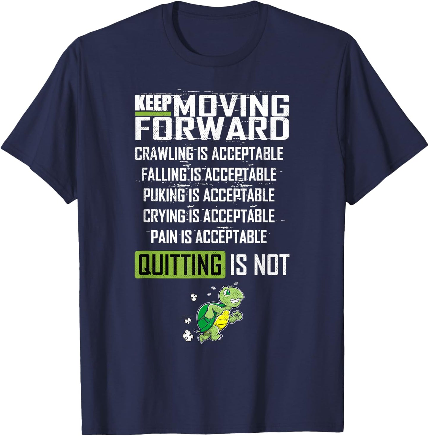 Keep Moving Forward Positive Vibes Motivational Message T-Shirt - T-Shirt | Navy