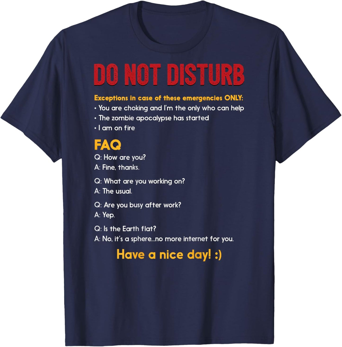 Work Shirt Do Not Disturb Back Print FAQ Meme T-Shirt - T-Shirt | Navy