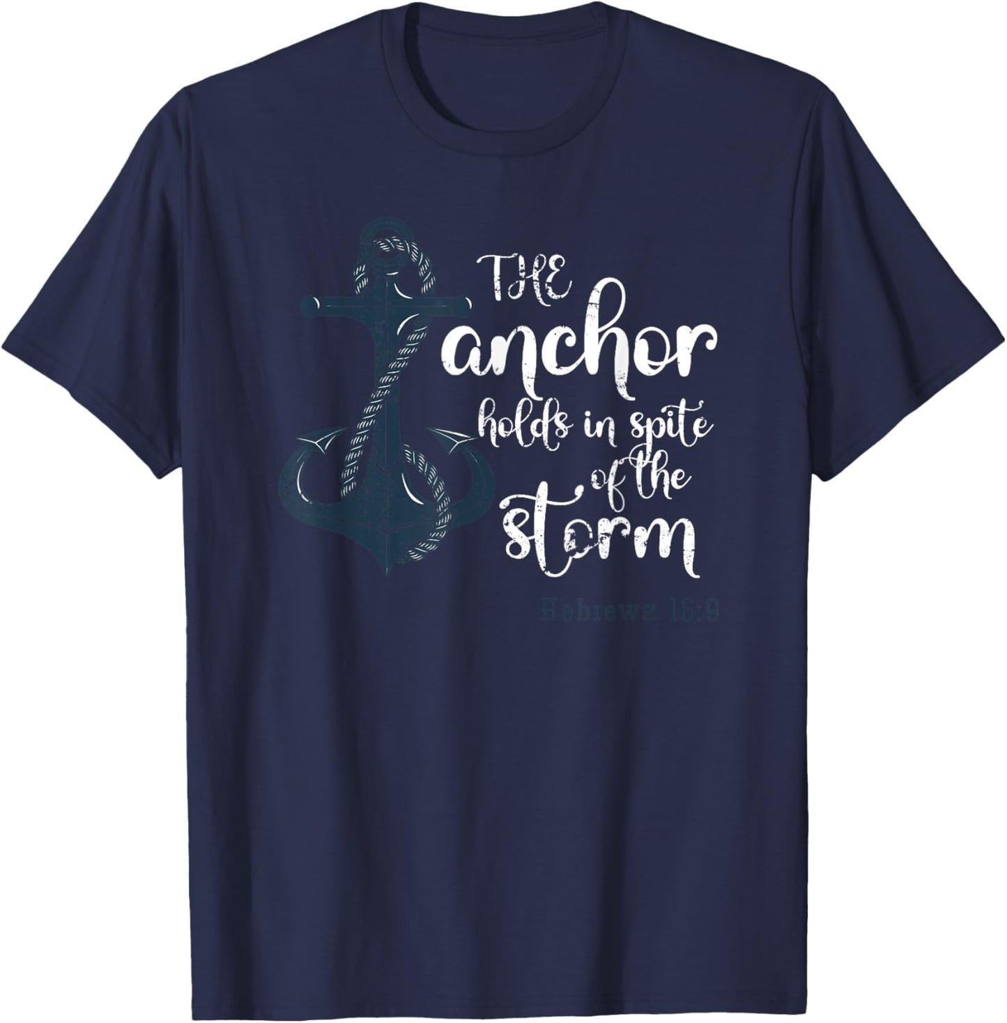Christianity Faith Anchor Bible Verse Jesus Christ Prayer T-Shirt - T-Shirt | Navy