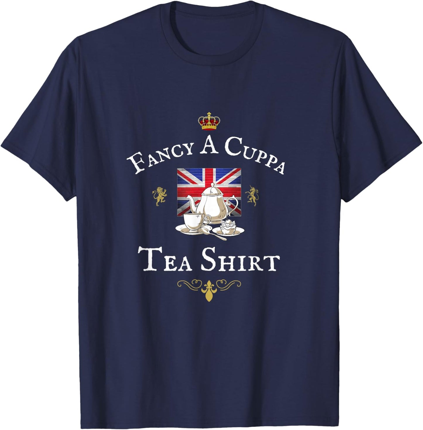 Fancy a Cuppa Tea, Funny British Proud Uk Union Jack Flag T-Shirt - T-Shirt | Navy