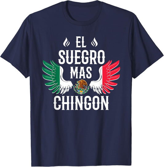 El Suegro Mas Chingon Spanish Father In Law Mexican Eagle T-Shirt - T-Shirt | Navy