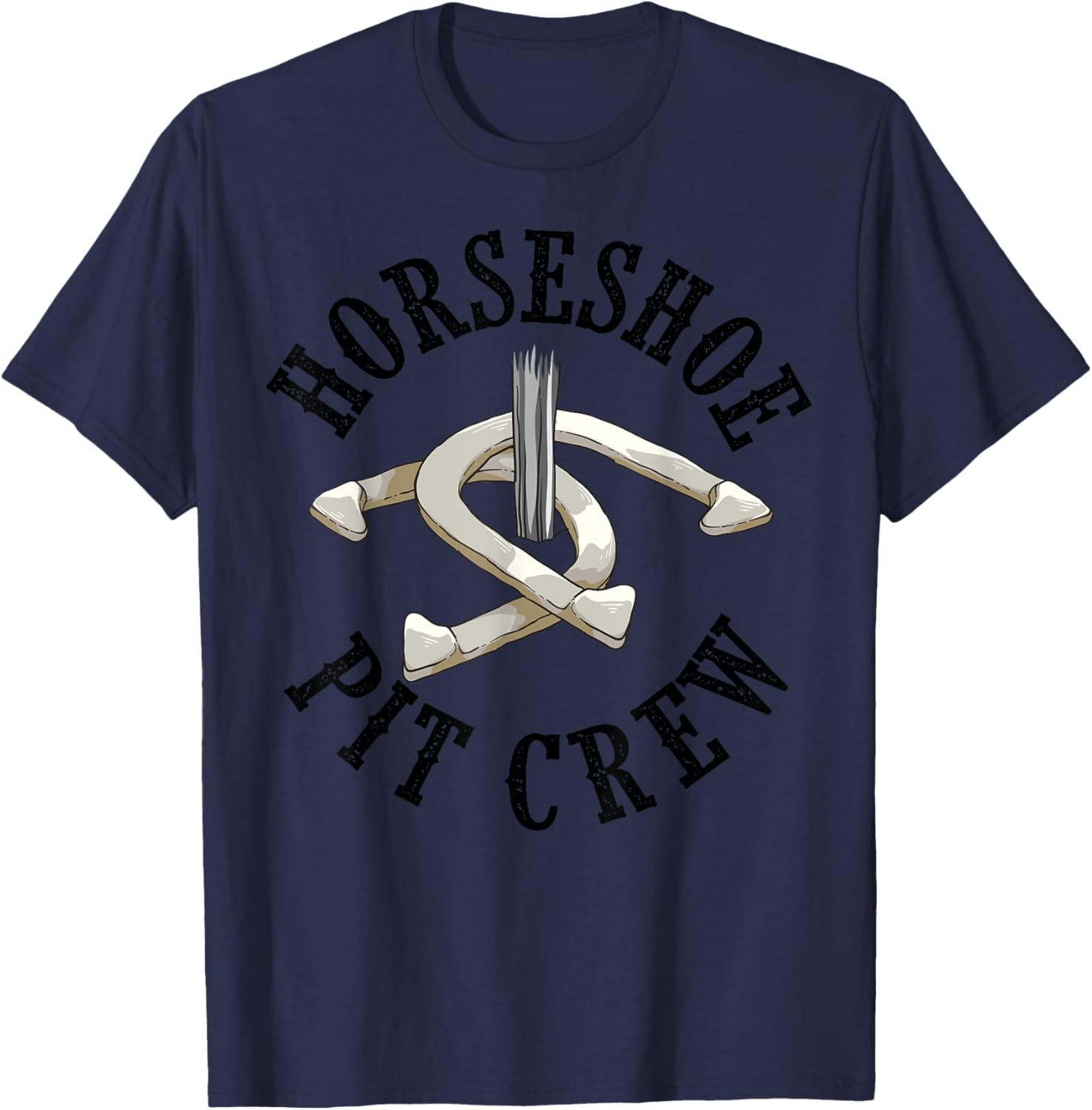 Cool Horseshoe Pit Crew | Funny Animal Shoe Pitching Gift T-Shirt - T-Shirt | Navy