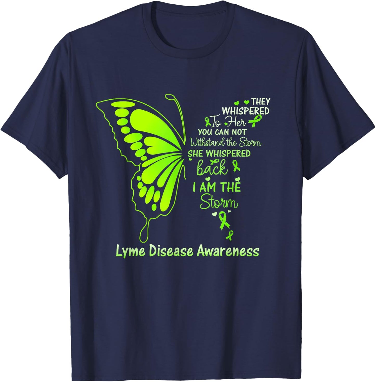 Lyme Disease I am the Storm T-Shirt - T-Shirt | Navy