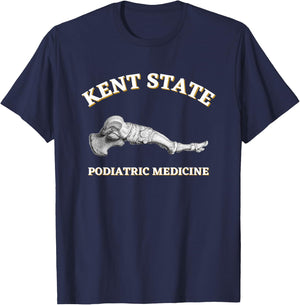 Podiatry Podiatrist Podiatric Medicine Kent State T-Shirt - T-Shirt | Navy