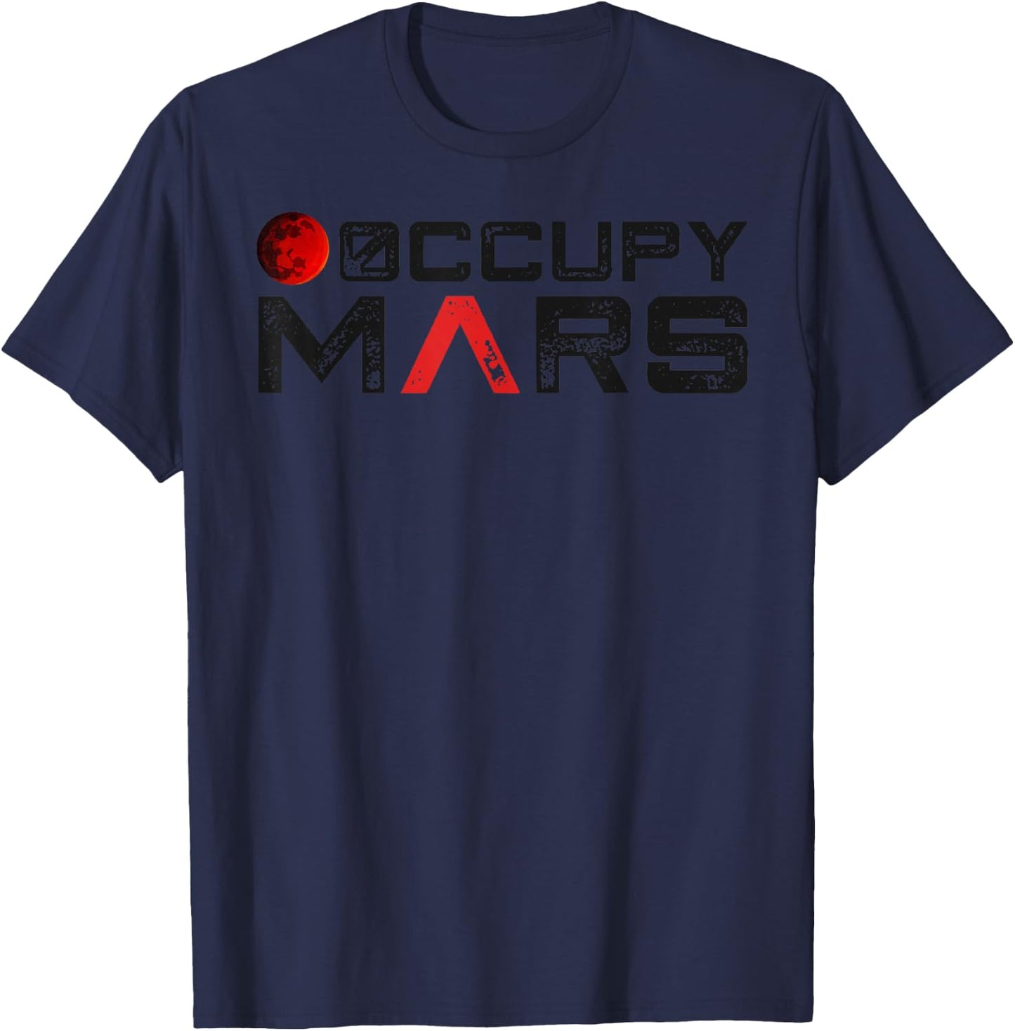 Occupy Mars Funny T-Shirt - T-Shirt | Navy