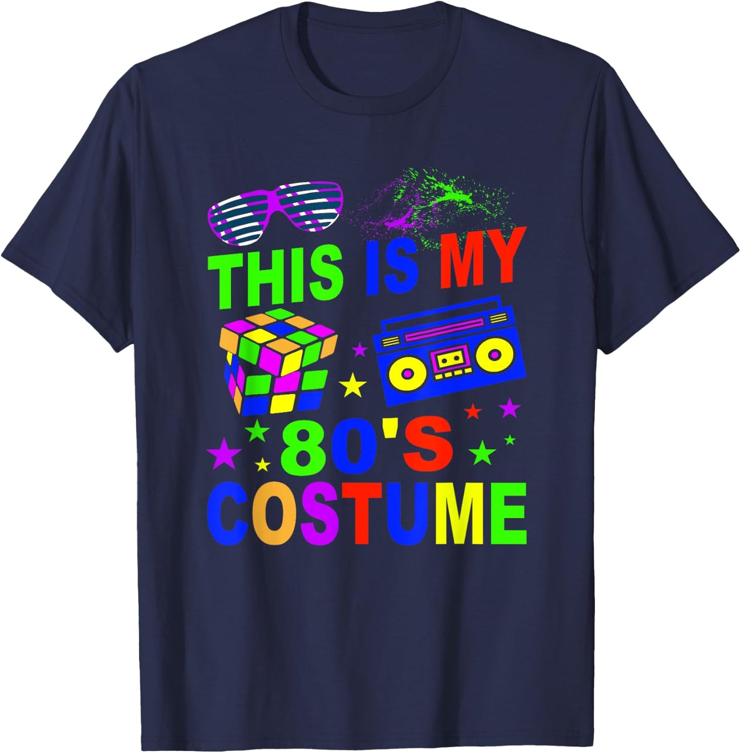 This Is My 80s Costume 80s Party Born In the 80`s T-Shirt - T-Shirt | Navy