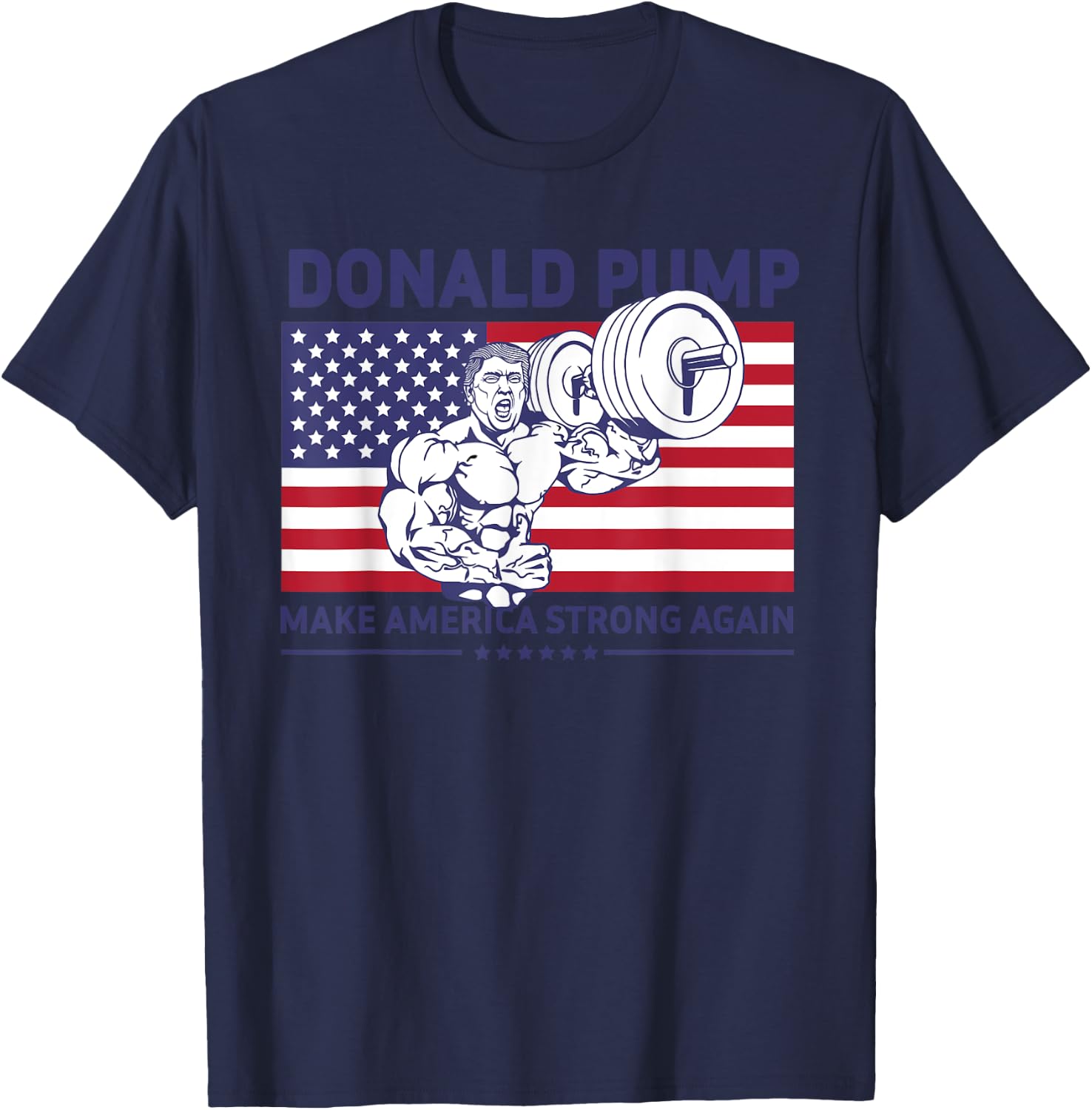 Donald Pump - Donald Trump Weight Lifting Gym Workout Shirt T-Shirt - T-Shirt | Navy