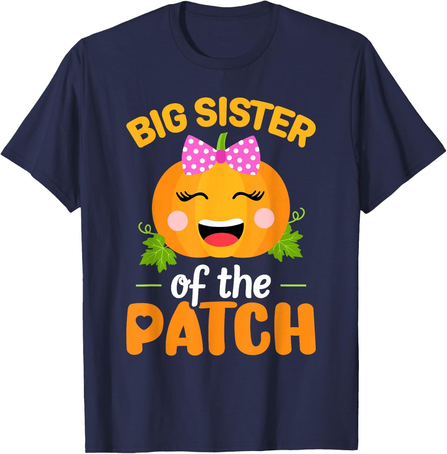 Big Sister of The Patch Pumpkin Halloween Family Matching T-Shirt - T-Shirt | Navy