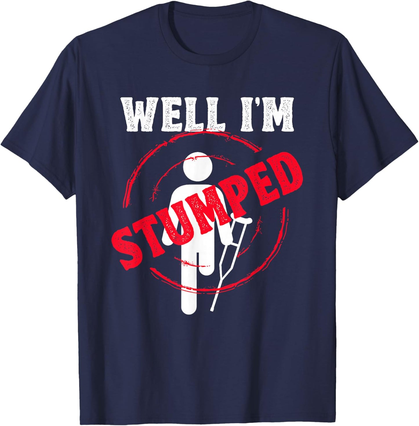 I'm amazed amputation T-Shirt - T-Shirt | Navy