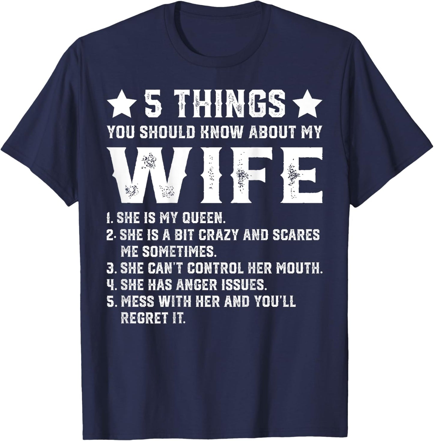 5 Things You Should Know About My Wife (On Back) Husband T-Shirt - T-Shirt | Navy