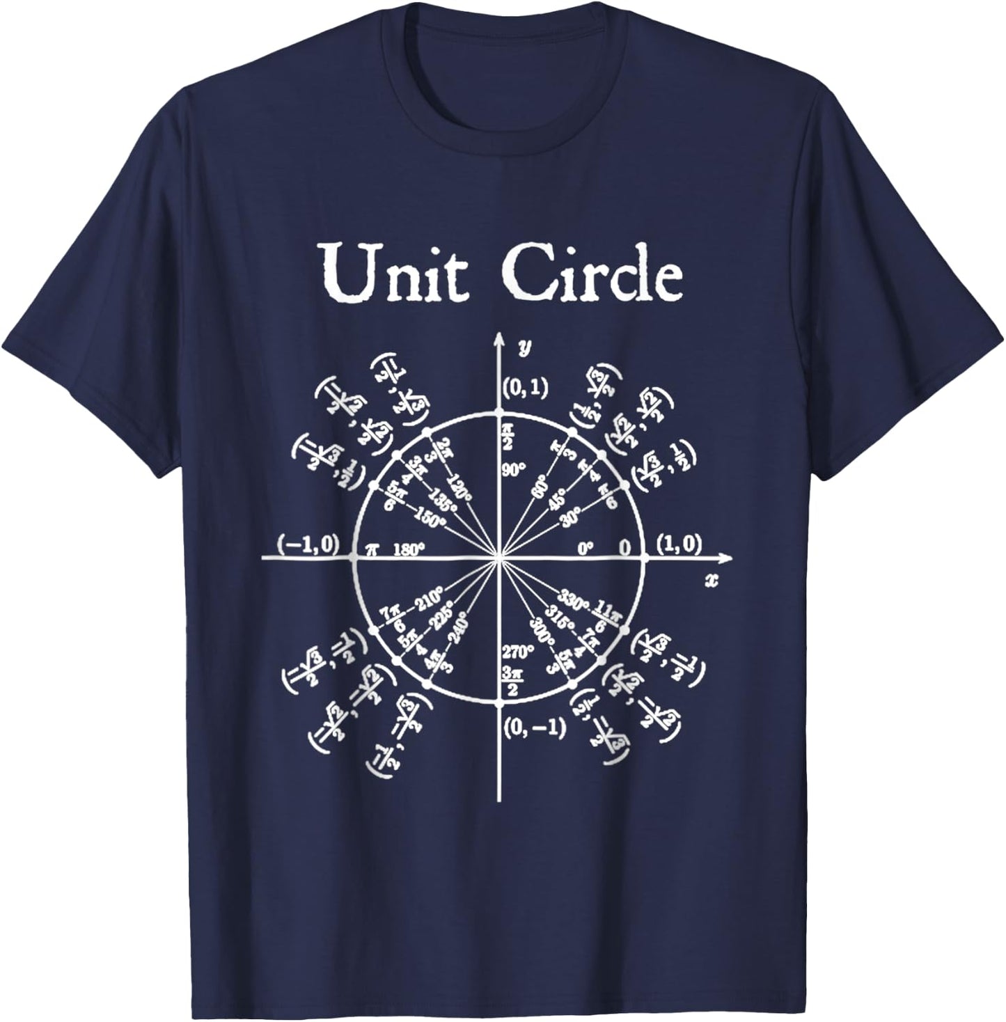Nerdy Unit Circle Trigonometry Calculus Math Teacher Geek T-Shirt - T-Shirt | Navy