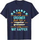 Retired Groomer Groomer Staff Retirement Way Happier T-Shirt - T-Shirt | Navy