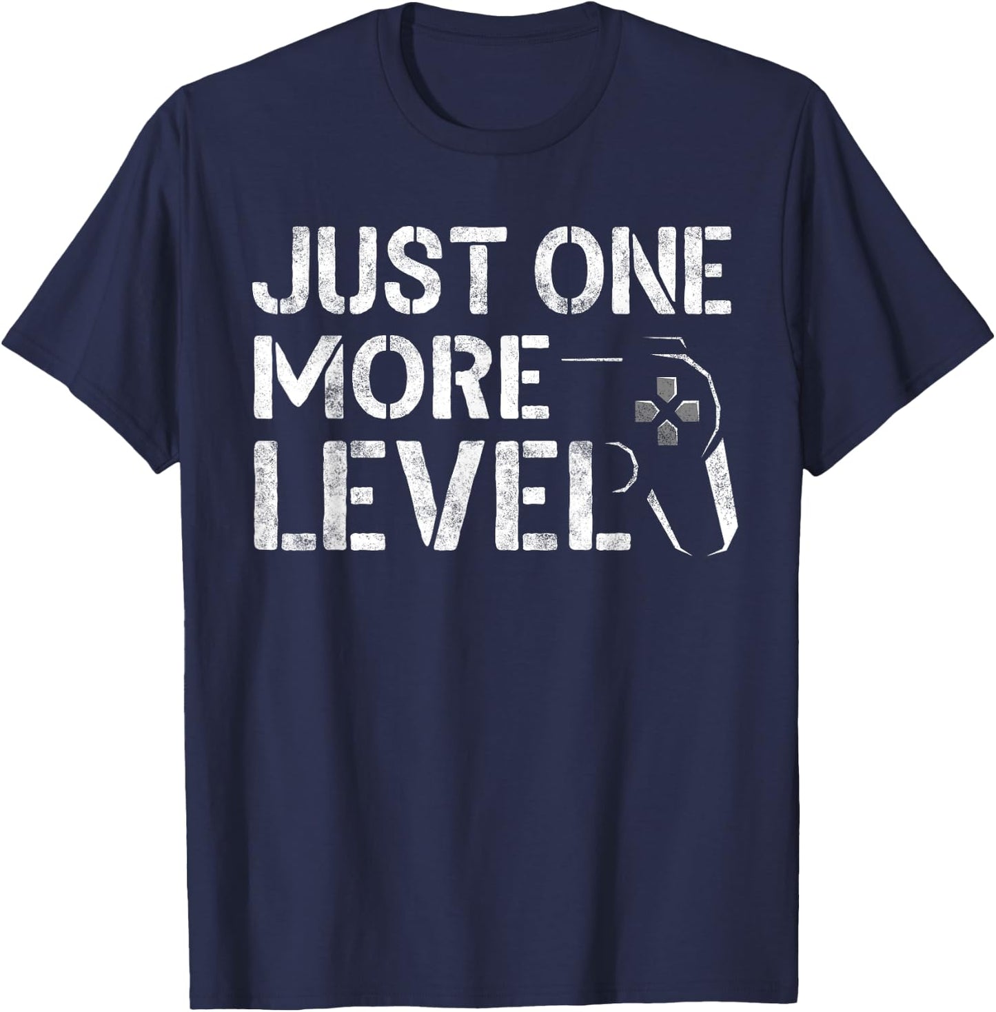 Just One More Level Shirt Funny Video Gamer Gifts Gaming T-Shirt - T-Shirt | Navy