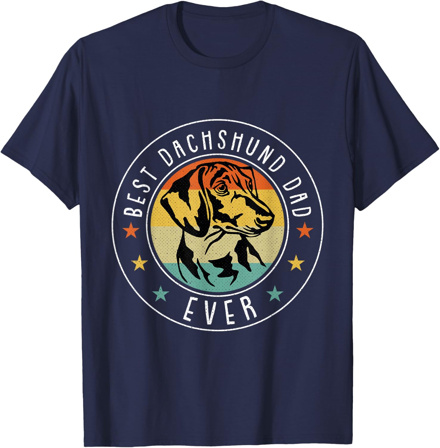 Best Dachshund Dad Ever Fathers Day Dog Daddy Papa Dada Men T-Shirt - T-Shirt | Navy