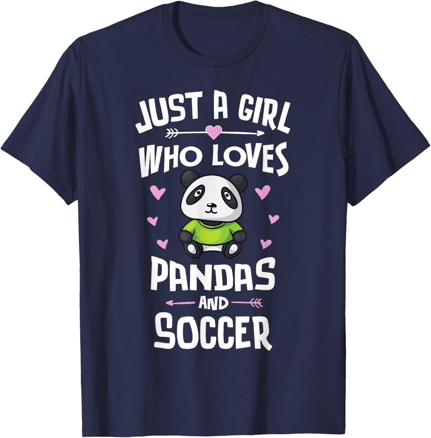 Just A Girl Who Loves Pandas And Soccer Gift Women T-Shirt - T-Shirt | Navy