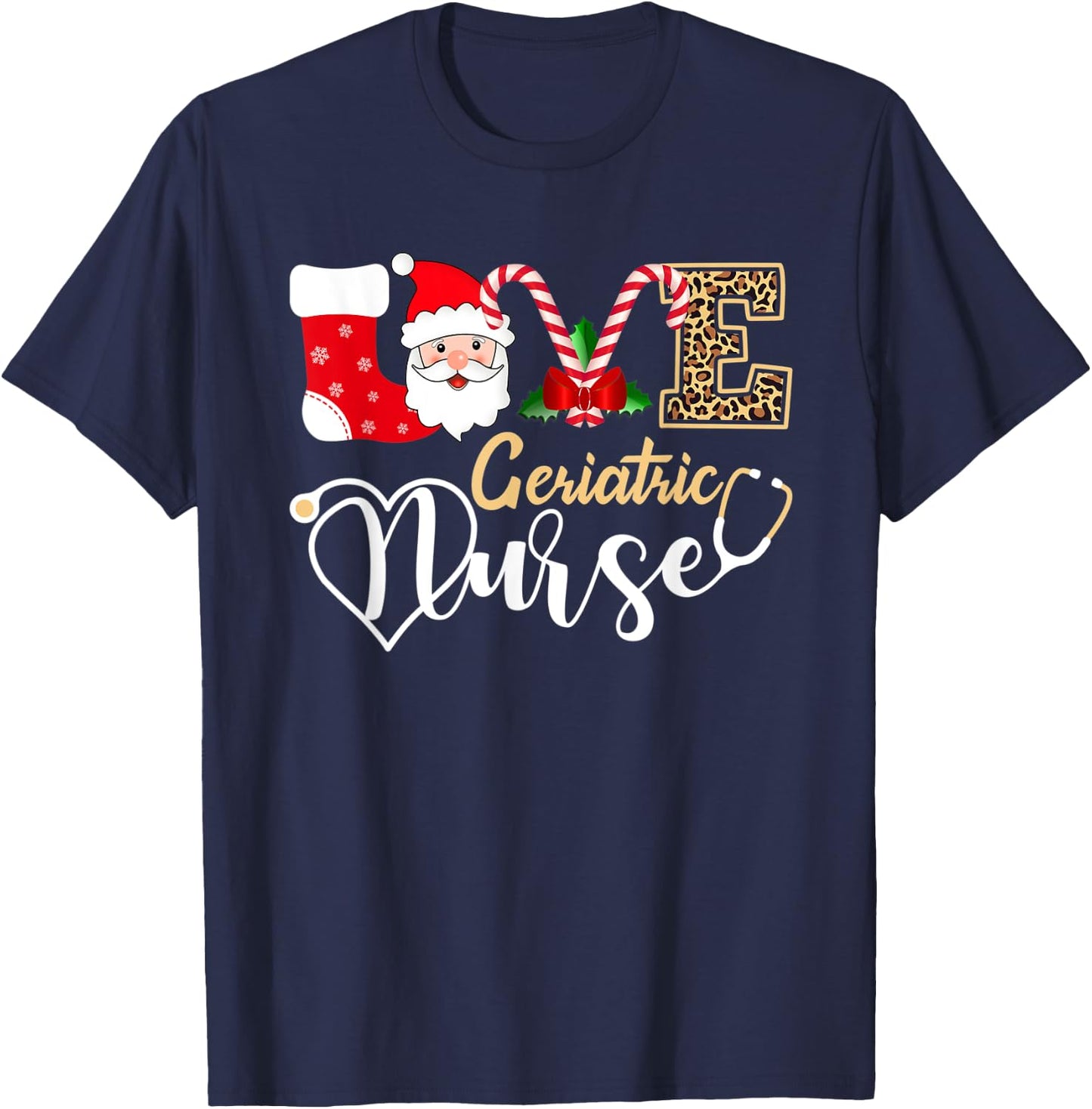Love Geriatric Nurse Santa Stethoscope Leopard Christmas T-Shirt - T-Shirt | Navy