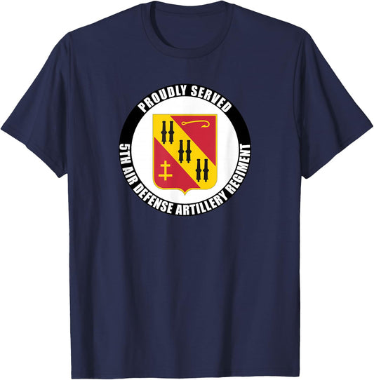 Proudly Served 5th Air Defense Artillery Regiment Veteran T-Shirt - T-Shirt | Navy