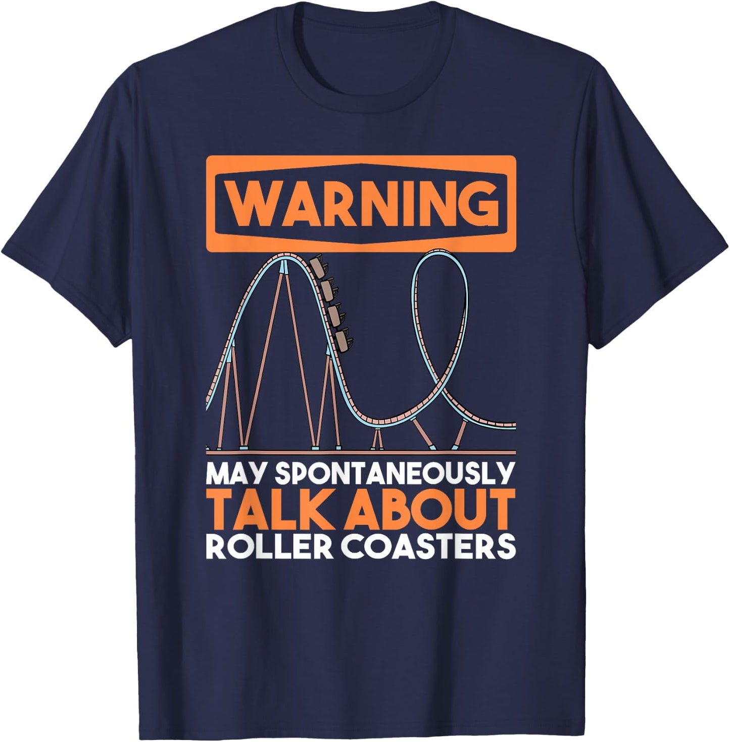 Warning May Spontaneously Dab And Talk About Roller Coasters T-Shirt - T-Shirt | Navy
