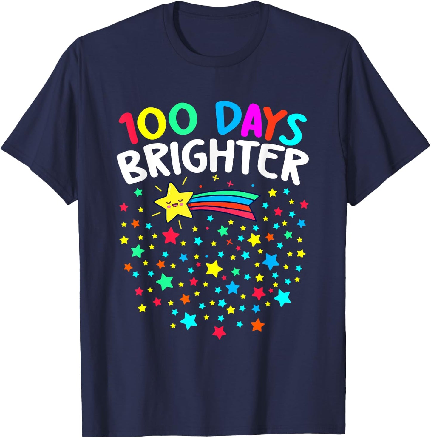 100 Days Brighter Happy 100 Days Of School Teachers Kids T-Shirt - T-Shirt | Navy