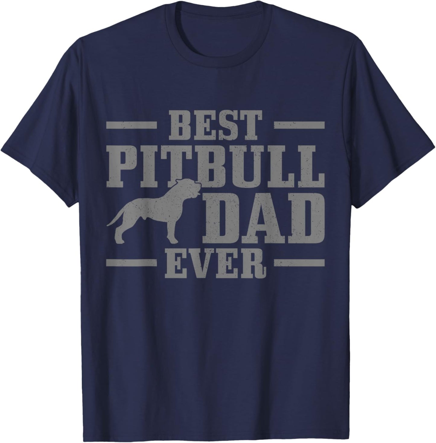 Best Pitbull Dad Ever Funny Dog Owner Vintage Pitbull T-Shirt - T-Shirt | Navy