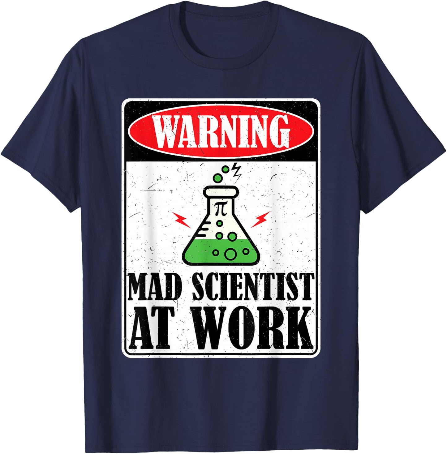 Mad Scientist at Work Funny Chemistry Science Teacher T-Shirt - T-Shirt | Navy