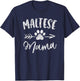 Maltese Mama Shirt Maltese Lover Owner Gifts Dog Mom T-Shirt - T-Shirt | Navy