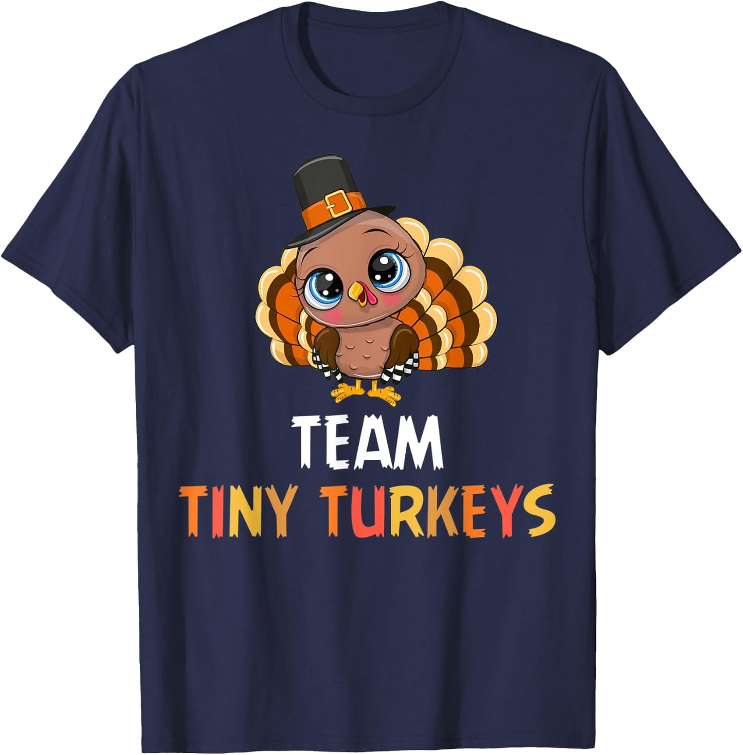 Turkey Thanksgiving Team Tiny Turkeys Nurse Fall NICU Nurse T-Shirt - T-Shirt | Navy