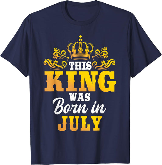 This King Was Born In July Birthday Party Celebration T-Shirt - T-Shirt | Navy