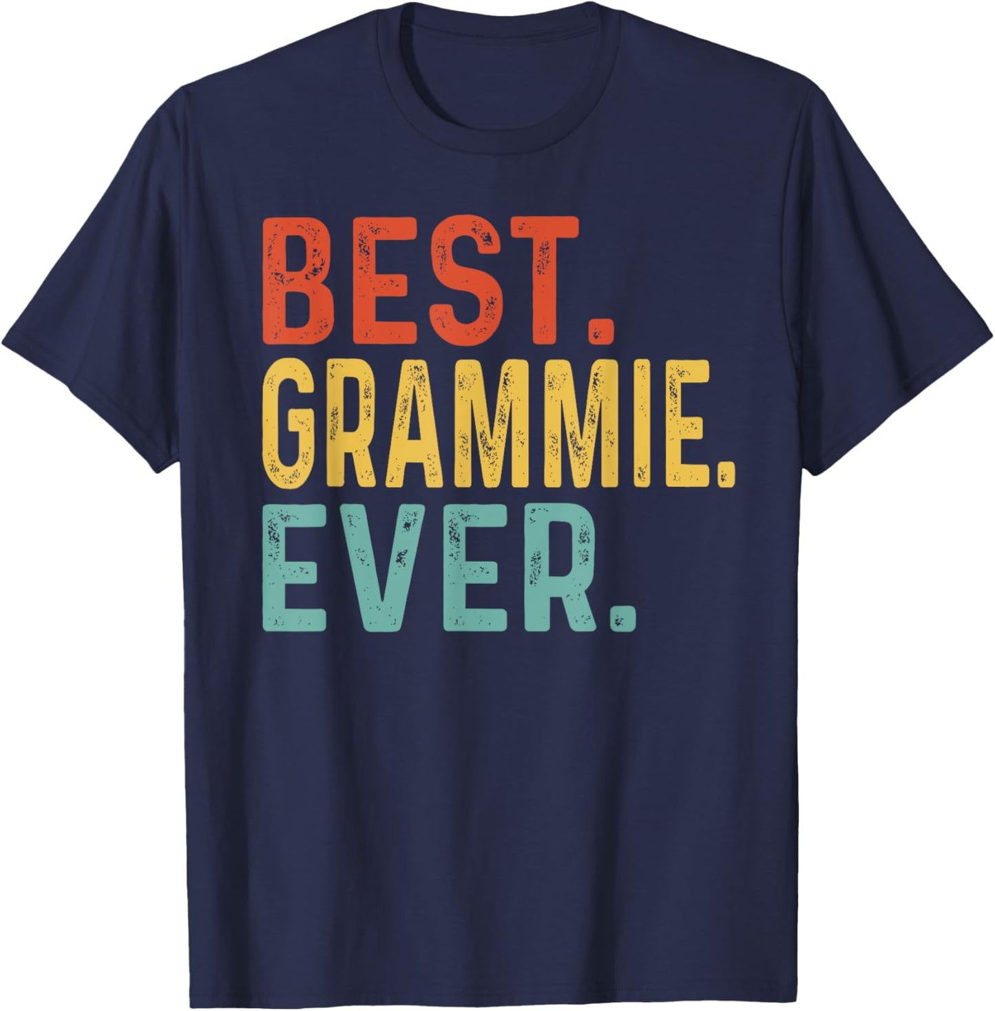 Best Grammie Ever Retro Vintage Unique Gifts for Grammie T-Shirt - T-Shirt | Navy