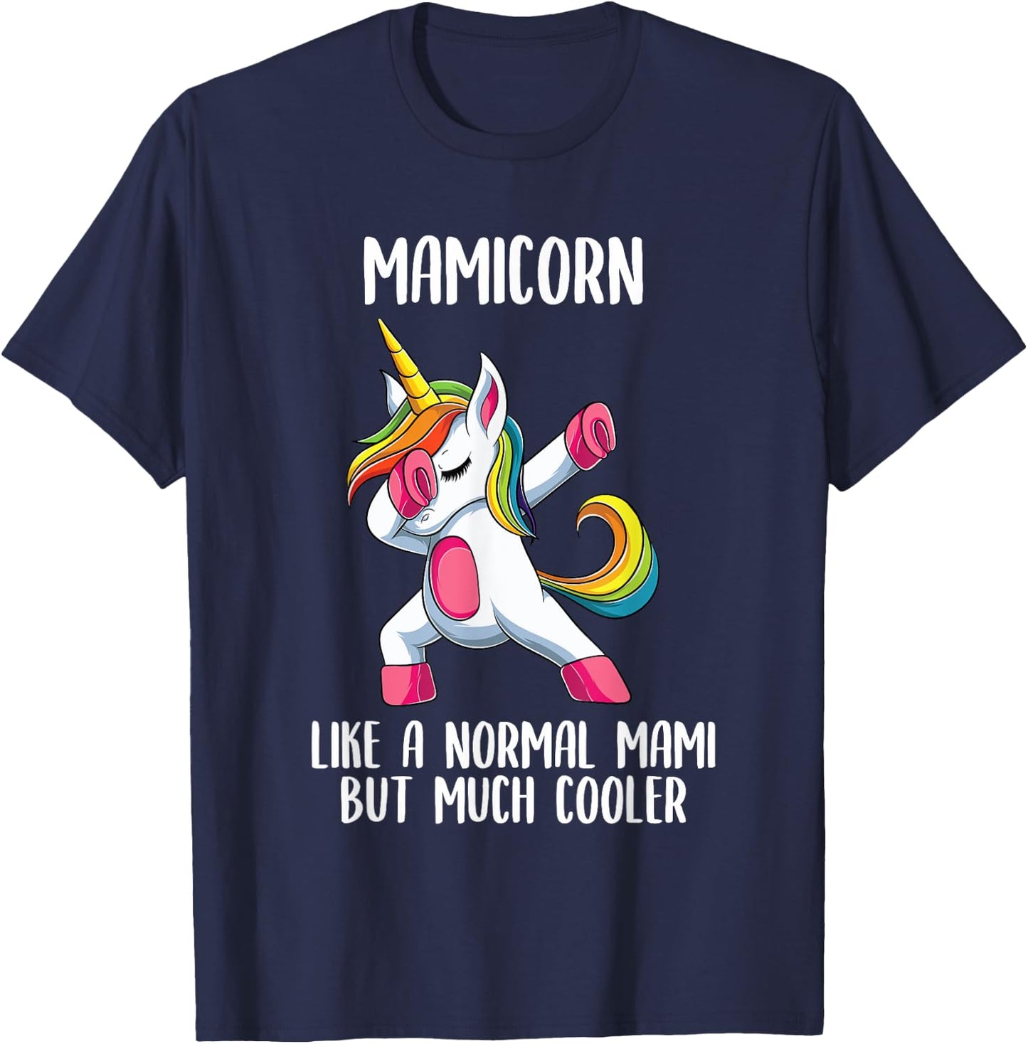 Unicorn Mami Girl Birthday Party Apparel MamiCorn Cute T-Shirt - T-Shirt | Navy