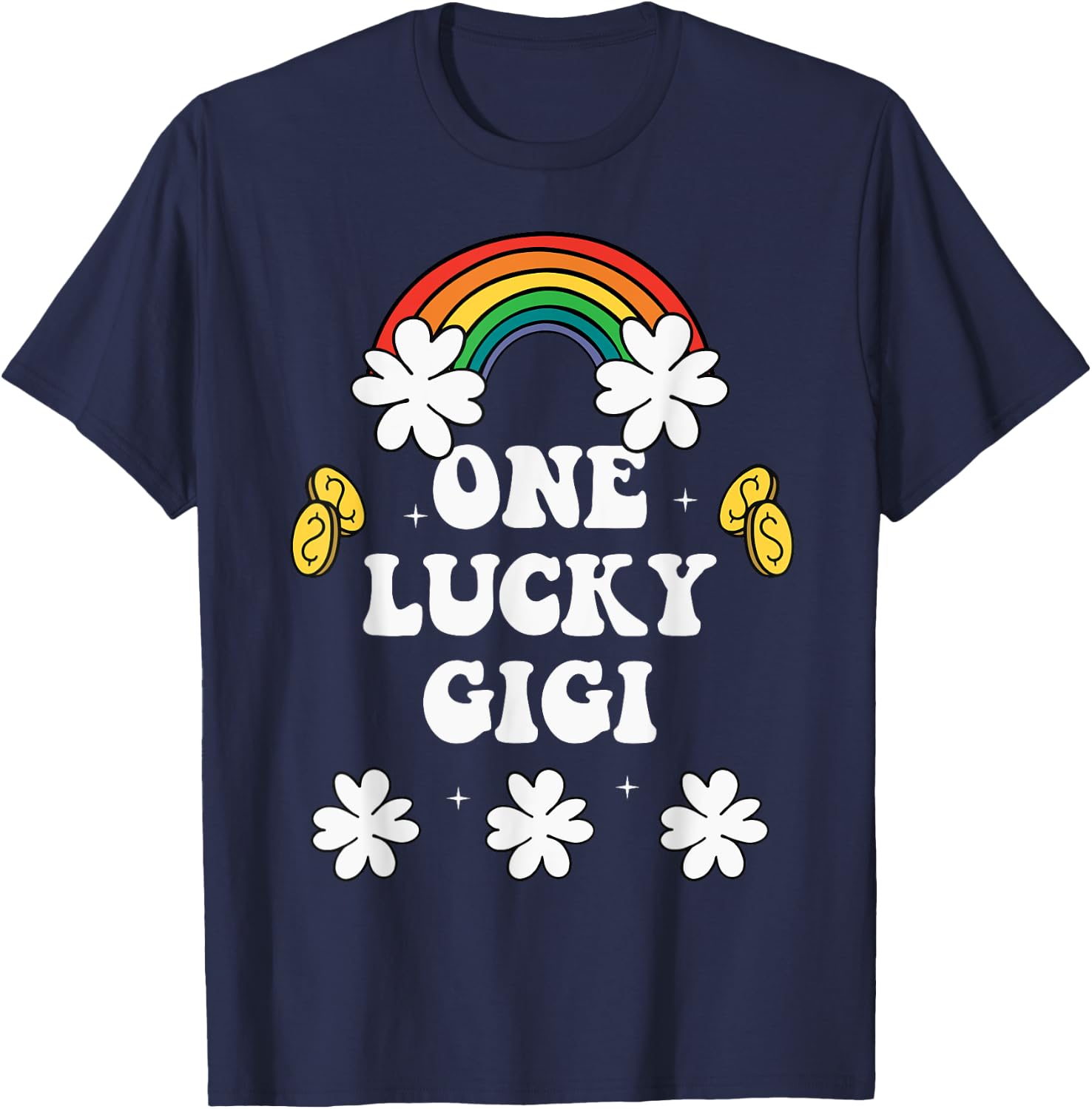 One Lucky Gigi Funny St Patricks Day Lucky Irish shamrock T-Shirt - T-Shirt | Navy