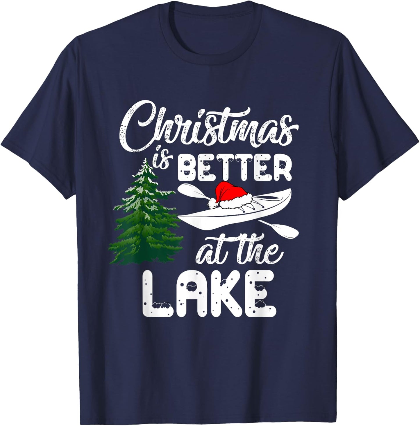 Christmas Life Is Better At The Lake Kayak Funny Pajamas T-Shirt - T-Shirt | Navy