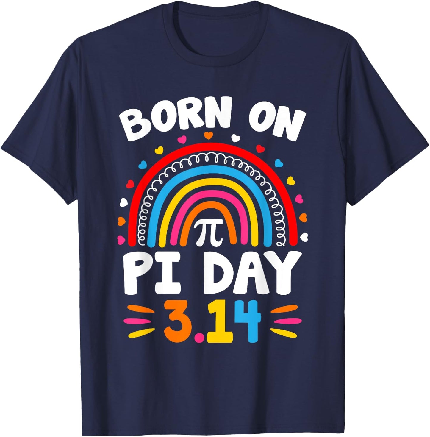Born on Pi Day Birthday 2024 Happy Pi Day Math Teacher Kids T-Shirt - T-Shirt | Navy