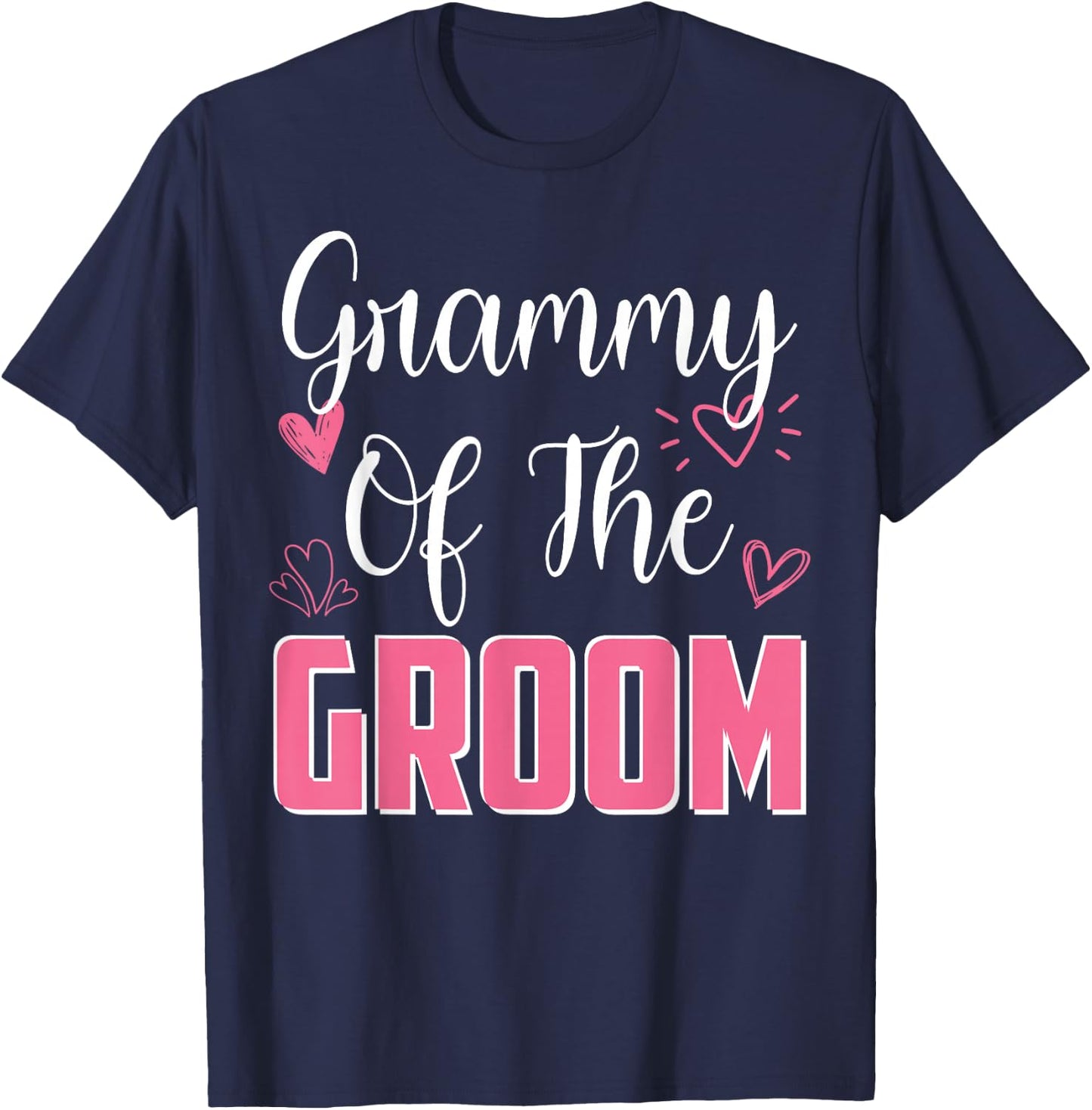 GRAMMY of the Groom Family Wedding Party Husband to Be T-Shirt - T-Shirt | Navy