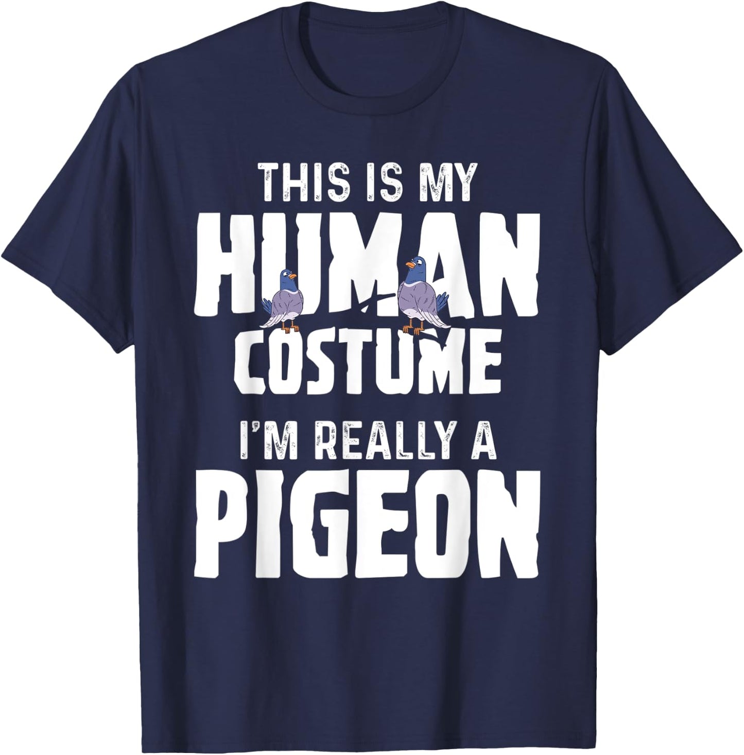 Pigeon - Human Costume T-Shirt - T-Shirt | Navy