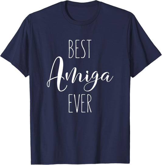 Best Amiga Ever Mejor Spanish Friend Funny I Love My Amiga T-Shirt - T-Shirt | Navy