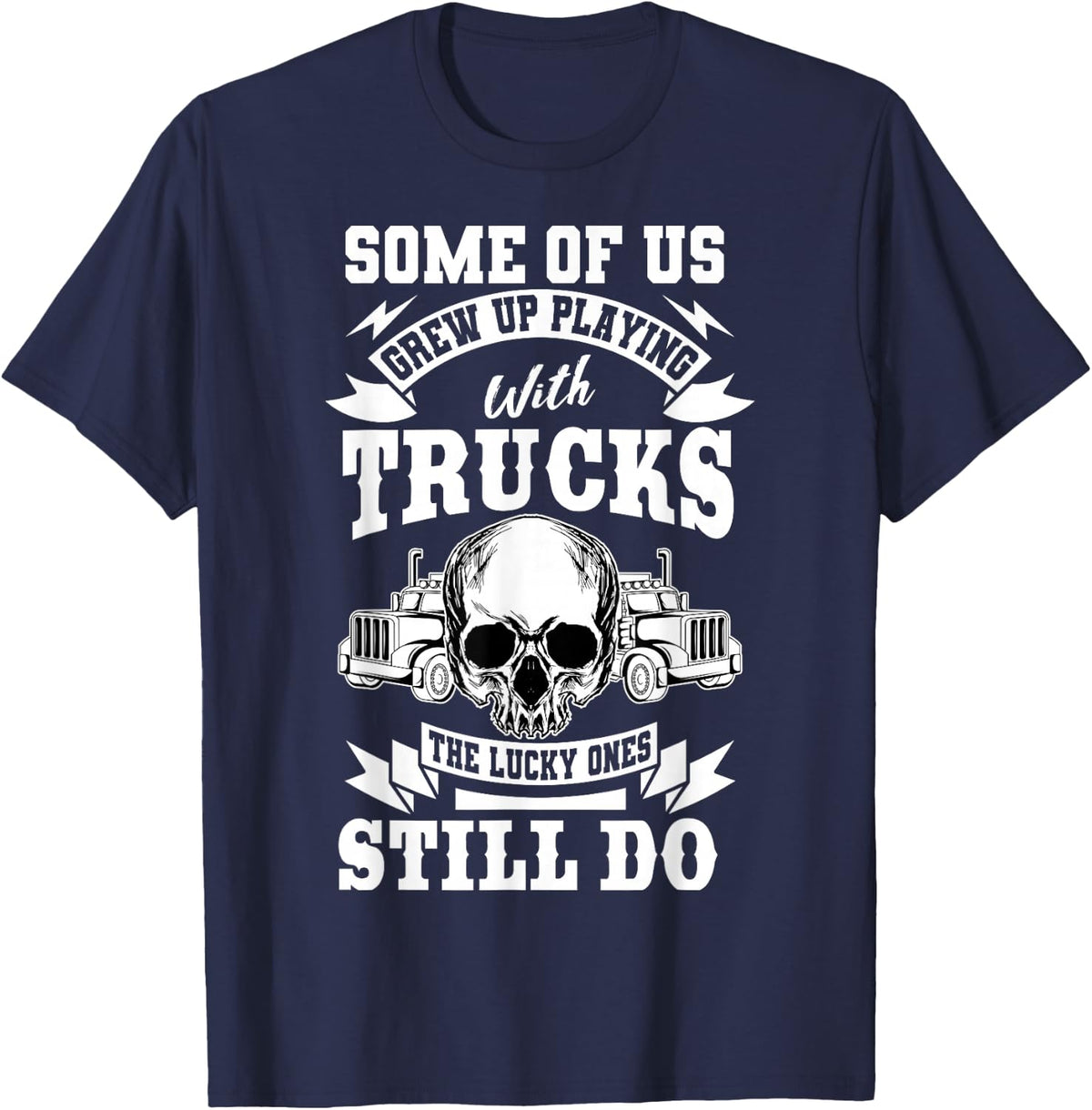 Truck Driver Trucker Vehicle LGV Truckie Driving Teamster T-Shirt - T-Shirt | Navy