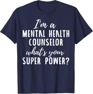 Mental Health Counselor Shirt - Cute Funny T-Shirt - T-Shirt | Navy