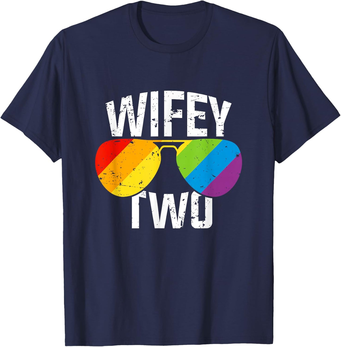 Lesbian Pride Wifey Two Bride Matching Couples Gift Shirt T-Shirt - T-Shirt | Navy