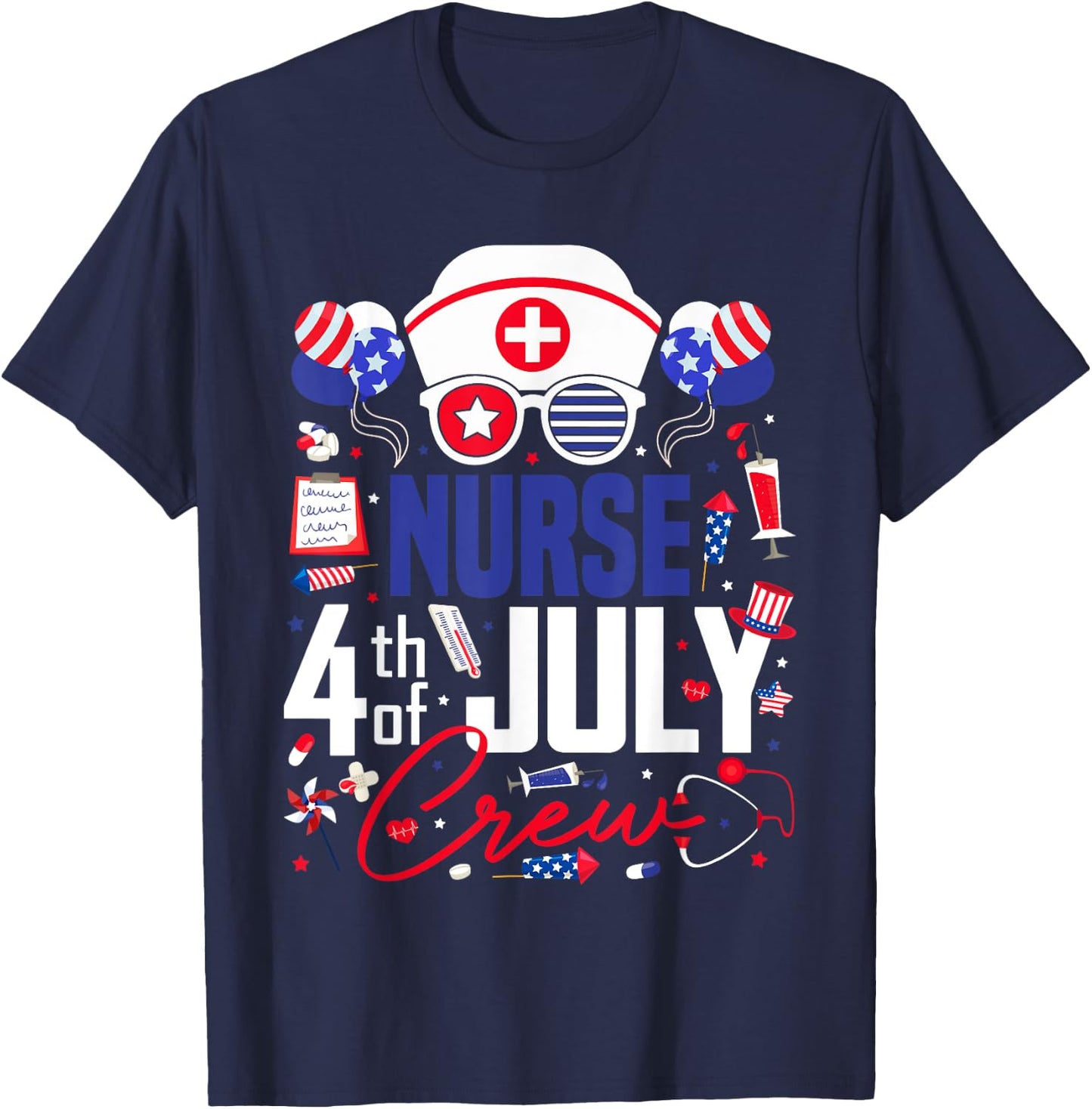 Nurse 4th of July Crew Independence Day Patriotic Nurses T-Shirt - T-Shirt | Navy