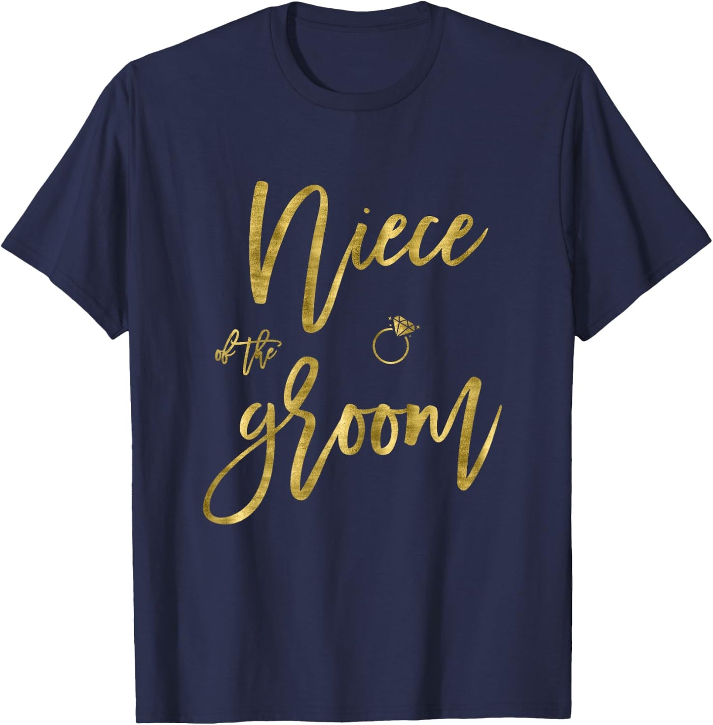Bridal Party Niece Of The Groom Shirt With Ring Graphics T-Shirt - T-Shirt | Navy