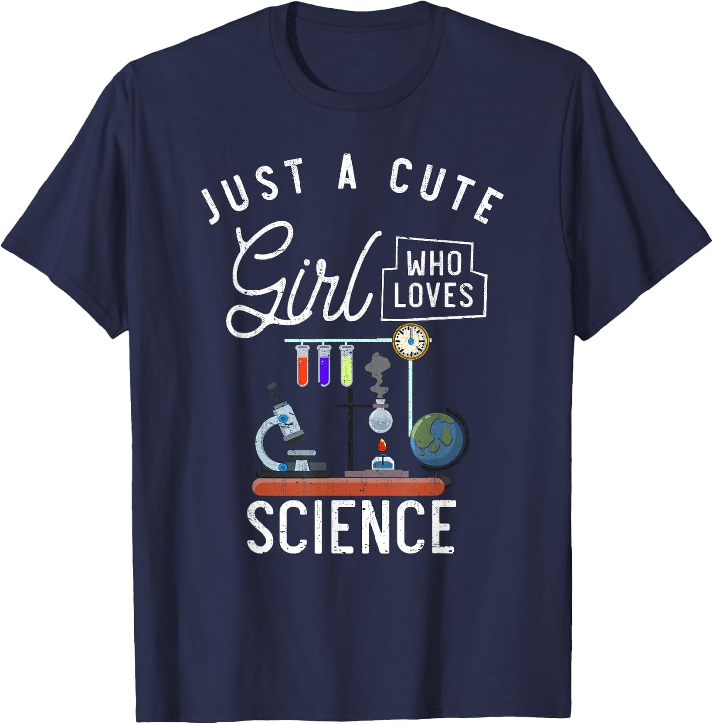 Scientist Women Lab Just A Cute Girl Who Loves Science T-Shirt - T-Shirt | Navy