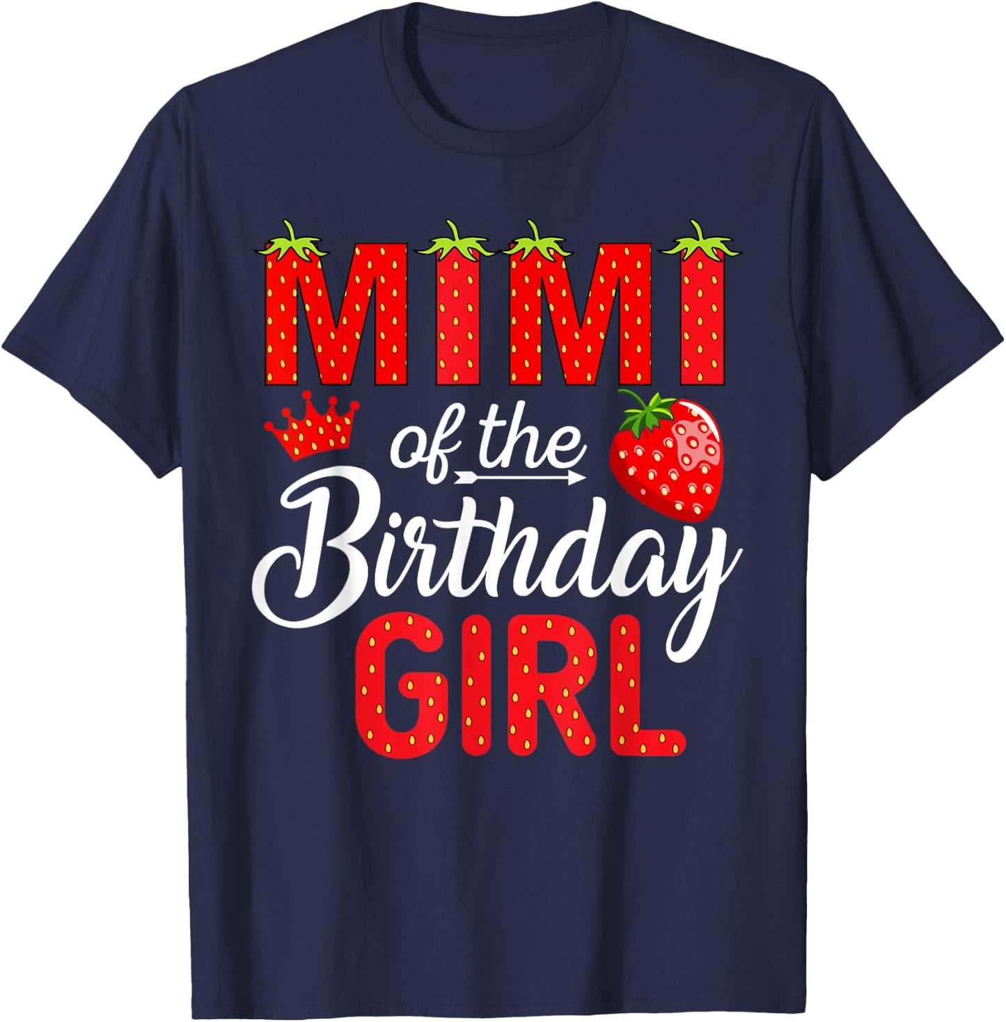 Mimi of The Birthday Girl Berry 1St Birthday Girl Strawberry T-Shirt - T-Shirt | Navy