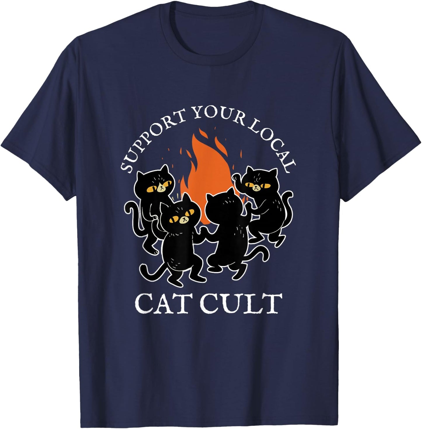 Support Your Local Cat Cult Occult Black Cats Dancing Witch Women T-Shirt - T-Shirt | Navy