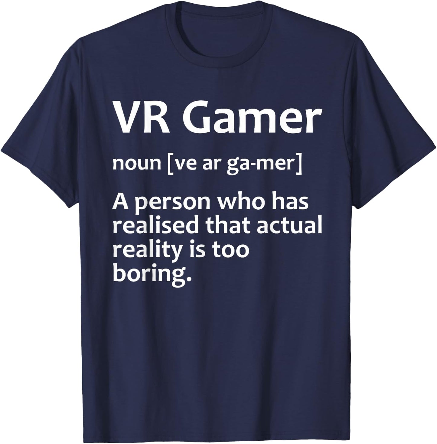 Funny VR Gamer Design Women Virtual Reality Gaming T-Shirt - T-Shirt | Navy
